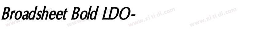 Broadsheet Bold LDO字体转换